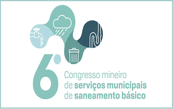 6º Congresso Mineiro dos Serviços Municipais de Saneamento